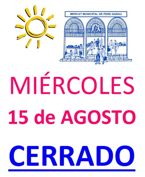 Miercoles 15 De Agosto Mercat Pere Garau